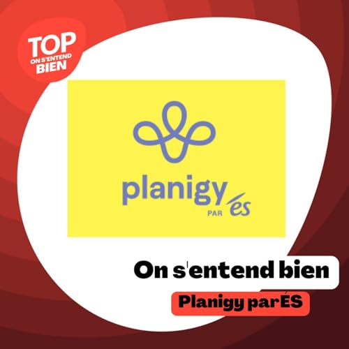 On s'entend bien - Planigy par &Eacute;S