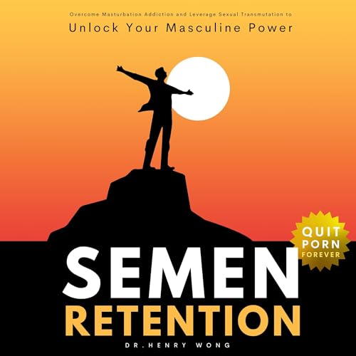 Semen Retention by Dr. Henry Wong episode artwork
