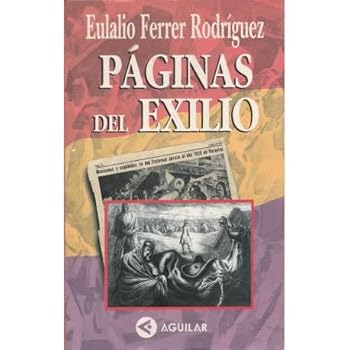 Paperback Pa´ginas del exilio (Spanish Edition) [Spanish] Book