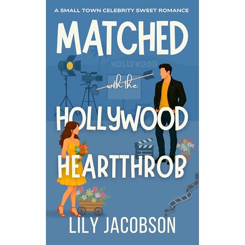 Lily Jacobson's Matched with the Hollywood Heartthrob episode artwork