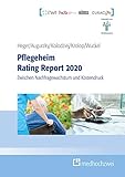  Pflegeheim Rating Report 2020: Zwischen Nachfragewachstum und Kostendruck