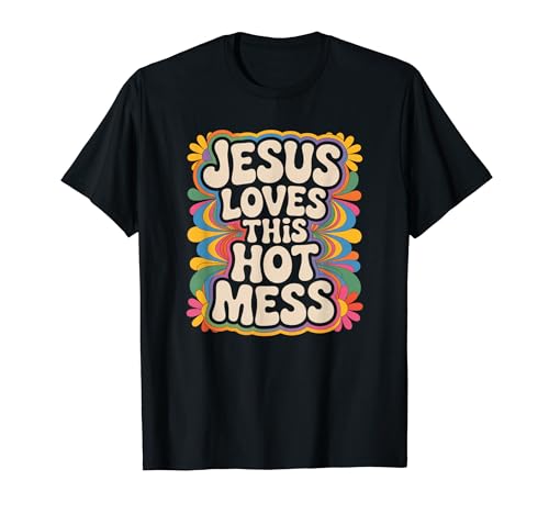Jesus loves This Hot Mess �N���X�`�����W���[�N �O���[���B�[�B T�V���c