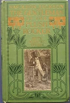 Napoleon Jackson: The gentleman of the plush rocker