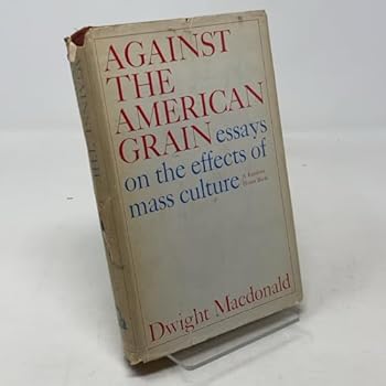 Hardcover Against the American Grain Book