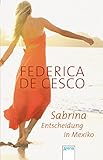  Sabrina - Entscheidung in Mexiko