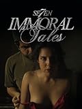 7 Immoral Tales