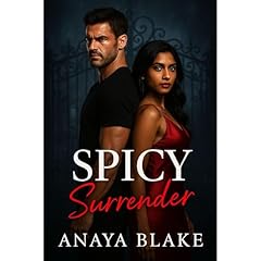 Spicy Surrender Audiolibro Por Anaya Blake arte de portada