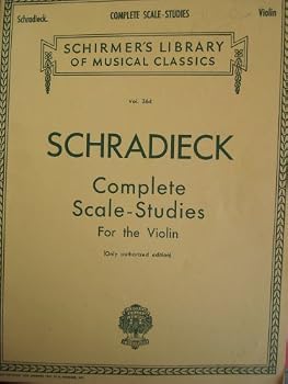 HENRY SCHRADIECK COMPLETE SCALE-STUDIES FOR THE VIOLIN