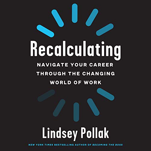 Recalculating by Lindsey Pollak episode artwork