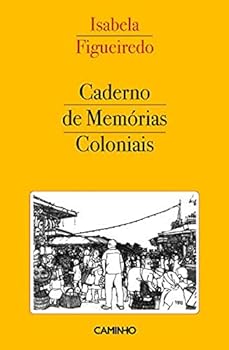 Paperback Caderno de memorias coloniais (Portuguese Edition) [Portuguese] Book