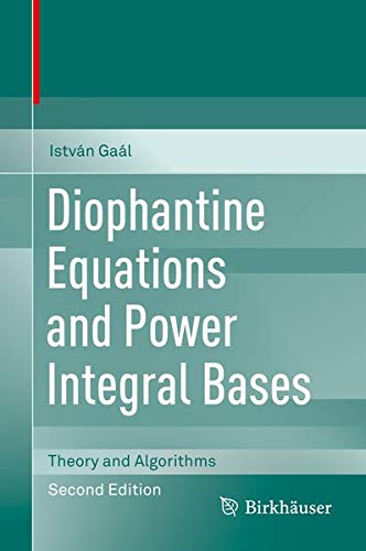 Buy Diophantine Equations and Power Integral Bases — BookShops.in