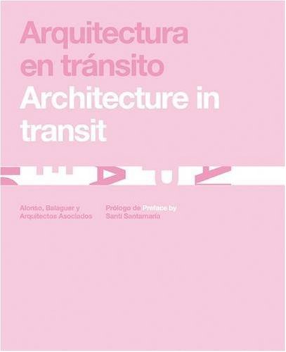 Architecture in Transit manuel conception espaces publics flux urbains
