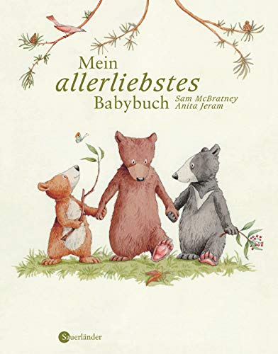 Mein allerliebstes Babybuch (Weißt du eigentlich, wie lieb ich dich hab?) Mein allerliebstes Babybuch (Weißt du eigentlich, wie lieb ich dich hab?)