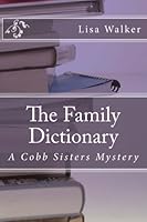 The Family Dictionary 148418825X Book Cover