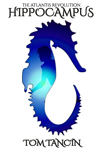 Hippocampus: Volume 1 (The Atlantis Revolution)