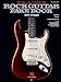 The Ultimate Rock Guitar Fake Book: Over 200 Rock Hits for Guitar, Vocal, Keyboards and All 'C' Instruments (Includes Tablature)