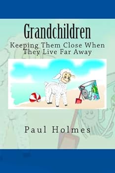 Paperback Grandchildren: Keeping Them Close When They Live Far Away Book