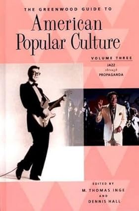 Greenwood Guide To American Popular Culture Vol 3