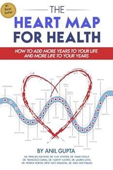 Paperback The Heart Map for Health: Add more years to your life and more life to your years. Book