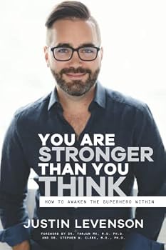 Paperback You Are Stronger Than You THINK: How to Awaken the Superhero Within Book