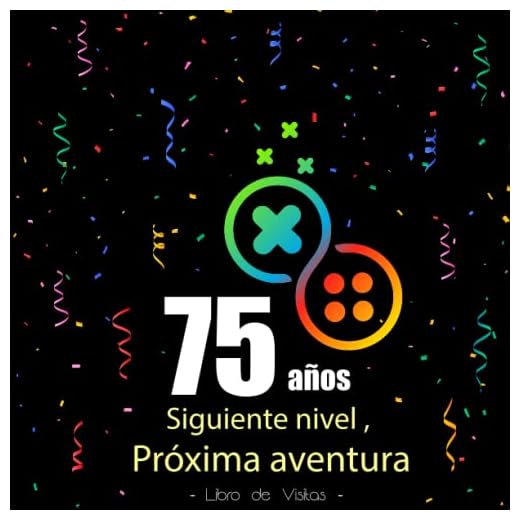 Libro de Visitas 75 Cumpleaños: felicitaciones y fotos de los invitados | fiesta cumpleaños 75 años | para hombres y mujeres | Gamer