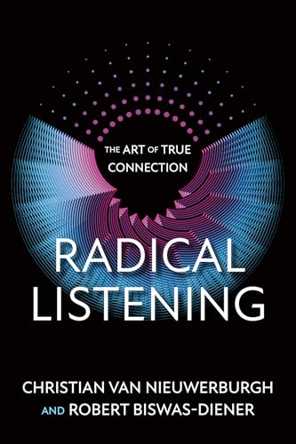Radical Listening: The Art of True Connection