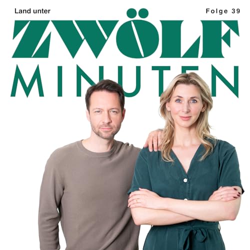 ZW&Ouml;LFminuten &ndash; #39 Land unter