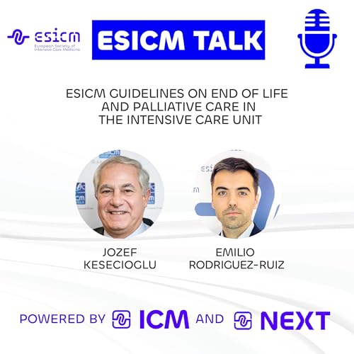 European Society of Intensive Care Medicine guidelines on end of life and palliative care in the intensive care unit