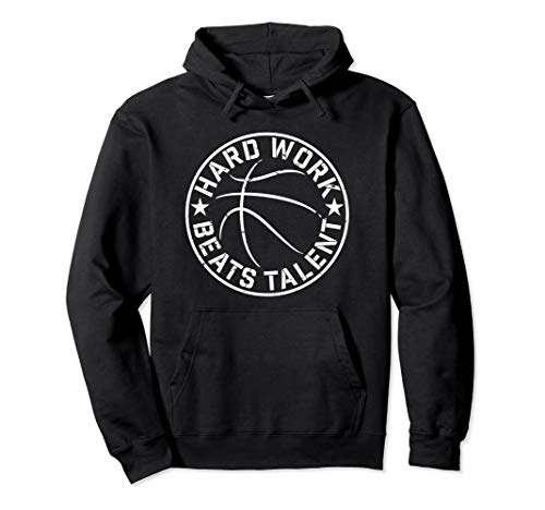 Hard Work Beats Talent hoops shirt Pullover Hoodie
