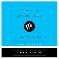 Becoming an Architect Audiolibro Por Janelle Zara arte de portada