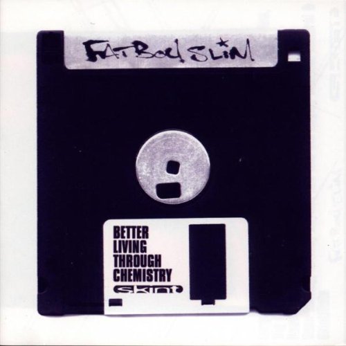 Fatboy Slim - Better Living Through Chemistry - Amazon.com Music