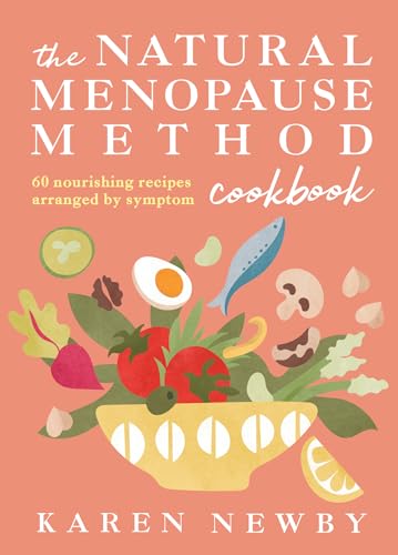 The Natural Menopause Method Cookbook (English Edition)