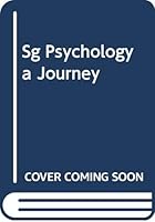 SG PSYCHOLOGY A JOURNEY 0534568742 Book Cover