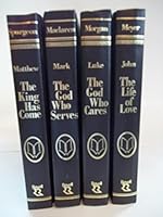 Masters of the Word: The Four Gospels : Matthew : The King Has Come, Mark : The God Who Serves, Luke : The God Who Cares, John : The Life of Love 0800715624 Book Cover