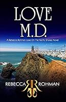 Love M.D. 1508675279 Book Cover