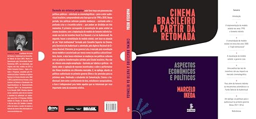 Cinema brasileiro a partir da retomada: aspectos econômicos e políticos