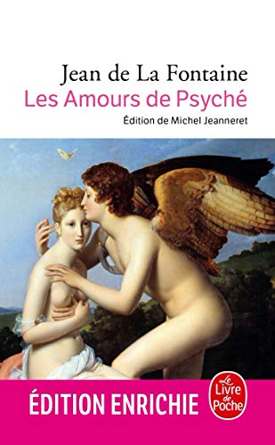 Les Amours de Psyché et de Cupidon (Classiques t. 6702) Francais PDF