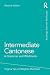 Produktbild Intermediate Cantonese (Grammar Workbooks)