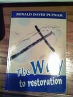The Way to Restoration 0977487806 Book Cover