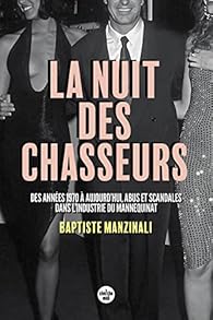 La nuit des chasseurs par Manzinali