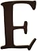 New Arrivals The Letter E, Chocolate Brown