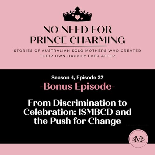 『S4:E32 - From Discrimination to Celebration: ISMBCD and the Push for Change』のカバーアート