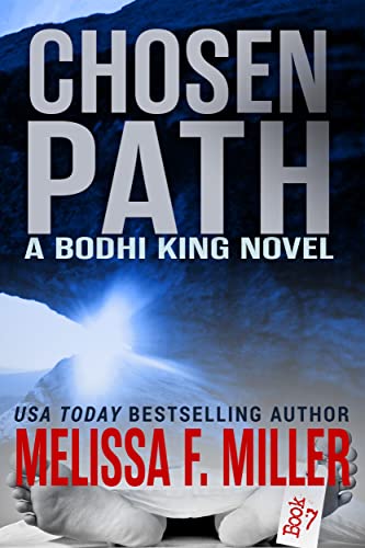 Chosen Path (A Bodhi King Novel Book 7)