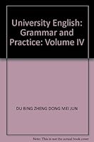 University English: Grammar and Practice: Volume IV 7810462938 Book Cover