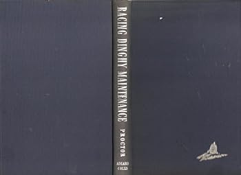 Hardcover Racing Dinghy Maintenance: Fourth Edition [German] Book