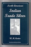 Indian Trade Silver 0961704160 Book Cover