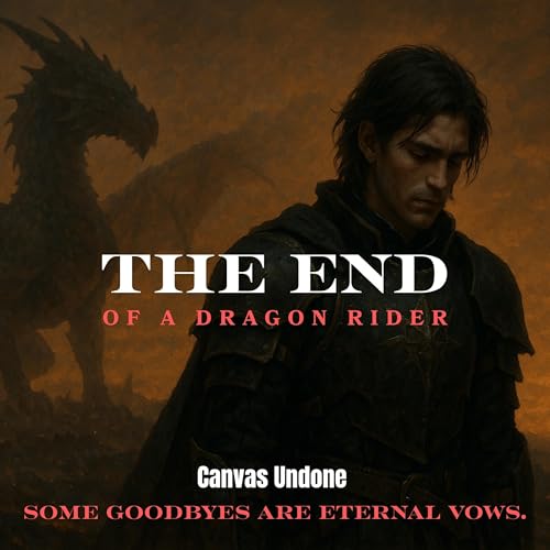 The End of a Dragon Rider
