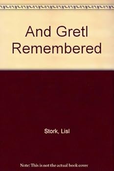 Hardcover And Gretl Remembered Book
