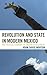 Revolution and State in Modern Mexico: The Political Economy of Uneven Development (Critical Currents in Latin American Perspective Series)