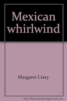 Hardcover Mexican whirlwind Book